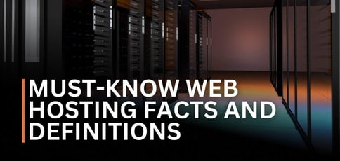 Web Hosting Facts And Definitions
