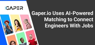 Gaper Io Engineer Talent Discovery Ai Matchmaking