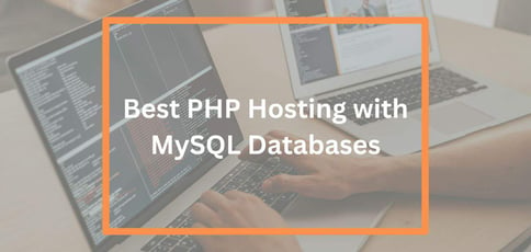 Best Php Mysql Hosting Services