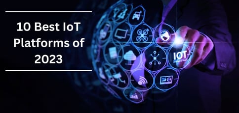 10 Best Iot Platforms Of 2023