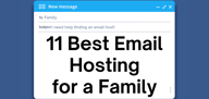 11 Best Email Hosting for a Family (2024)