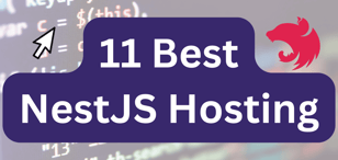 11 Best NestJS Hosting (2024)
