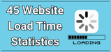 45 Astonishing Website Load Time Statistics (2024)