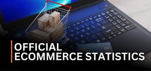 74 Official eCommerce Statistics