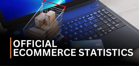 Ecommerce Statistics