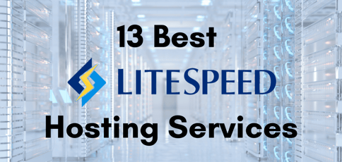 Best Litespeed Hosting Services
