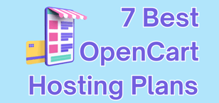 7 Best OpenCart Hosting Plans