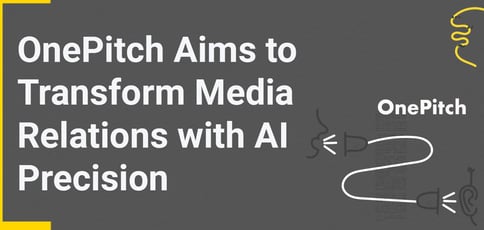 Onepitch Transform Media Relations Ai