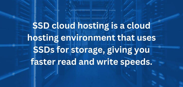 Definition of SSD cloud hosting