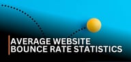 Average Website Bounce Rate (2025 Stats)