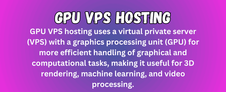 GPU VPS hosting definition GPU VPS hosting definition