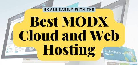 Best Modx Cloud And Web Hosting