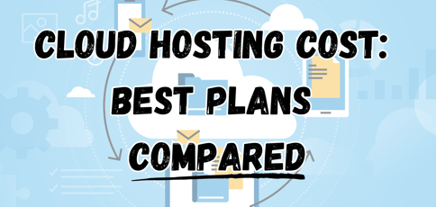 Cloud Hosting Cost Cloud Hosting Cost