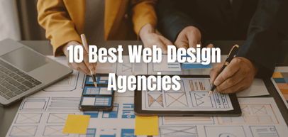 10 Best Web Design Agencies in 2024
