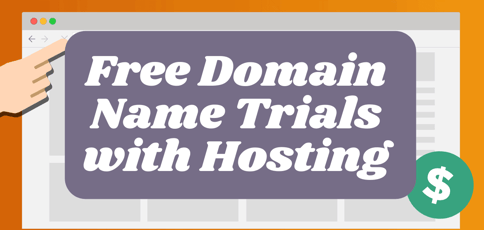 Free Domain Name Trials With Hosting