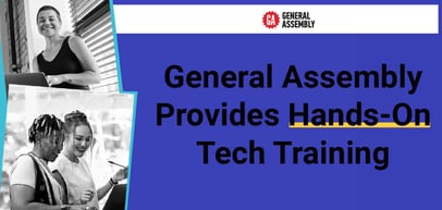 General Assembly Empowers Students to Invest in Themselves With Hands-On Tech Training and Education