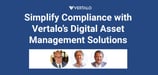 Vertalo Revolutionizes Digital Assets Management for Investors and Ecosystem Stakeholders