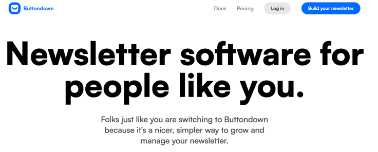 Screenshot of Buttondown's homepage Screenshot of Buttondown's homepage
