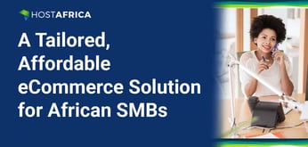 HOSTAFRICA Makes Dedicated Server, Cloud, and Web Hosting Services More Accessible to Small Businesses