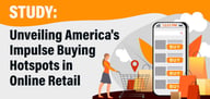 Study: Unveiling America's Impulse Buying Hotspots in Online Retail
