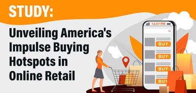 Study: Unveiling America's Impulse Buying Hotspots in Online Retail