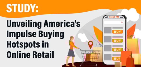 Ecommerce Impulse Buys Survey Ecommerce Impulse Buys Survey