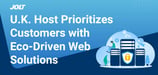 Backed by Eco-Friendly Initiatives, UK-based Web Host Keeps Customers Centric