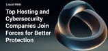 Industry Leaders Join Forces to Enhance Cybersecurity for Web Host Customers