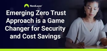 How Implementing Zero Trust Solutions Can Save Businesses Money