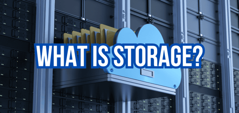 What Is Storage What Is Storage