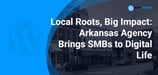 Can Local Expertise Rival the Big Players? Arkansas Firm Shows How with eCommerce and WordPress Hosting