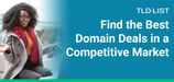Looking for a Deal on Domains? Discover the Best Prices in the Competitive TLD Market
