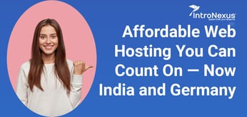 Why Pay More? Here’s Affordable, Reliable Web Hosting in India, Germany, and Soon Globally