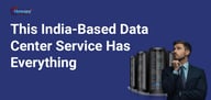 India-Based Host Hits the Target With Flexibility, Performance, and Security