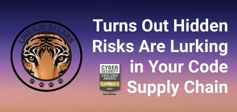 Turns Out Hidden Risks Are Lurking In Your Code Supply Chain