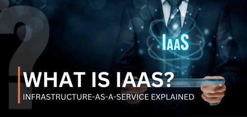 What Is Iaas What Is Iaas