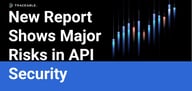 New Report Says Generative AI, Bots, and Third-Party Apps Are Outpacing Traditional Defenses for APIs
