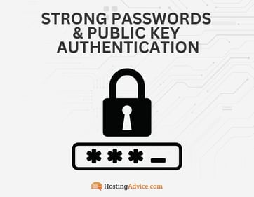 Strong Passwords or Public Key Authentication