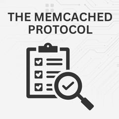 The Memcached Protocol