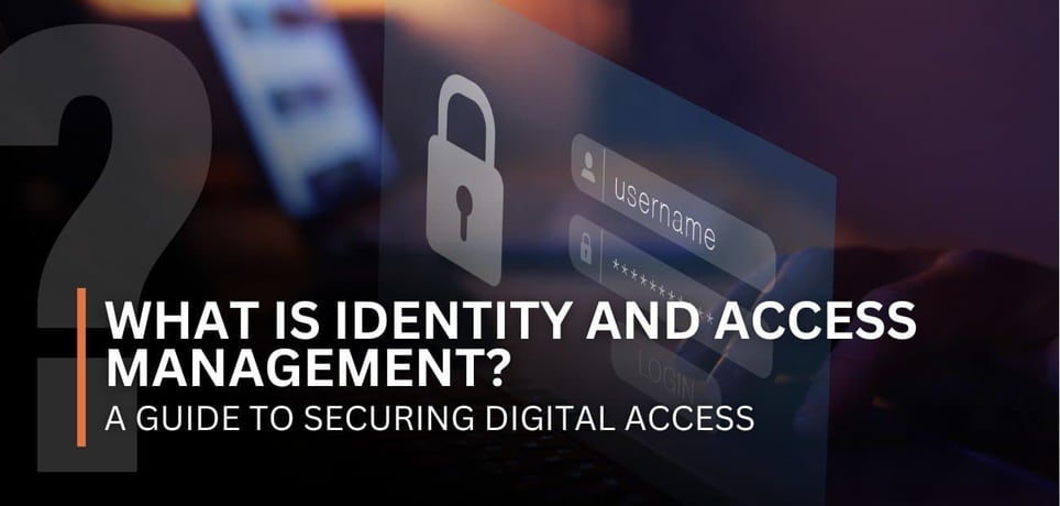 What Is Identity and Access Management (IAM)? A Guide to Securing ...