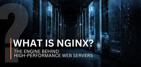 What Is Nginx