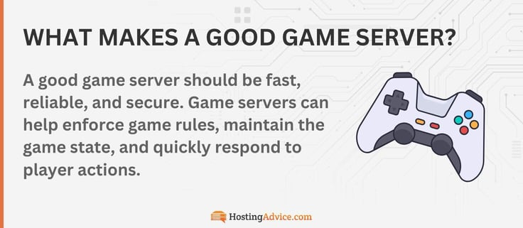 A good game server should be fast, reliable, and secure. Game servers can help enforce game rules, maintain the game state, and quickly respond to player actions. A good game server should be fast, reliable, and secure. Game servers can help enforce game rules, maintain the game state, and quickly respond to player actions.
