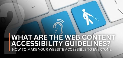 What Are The Web Content Accessibility Guidelines