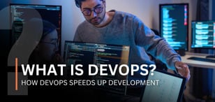 How DevOps Speeds Up Development
