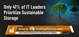 Survey: Only 41% of IT Leaders Prioritize Sustainable Storage