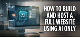 How to Build and Host a Full Website Using AI