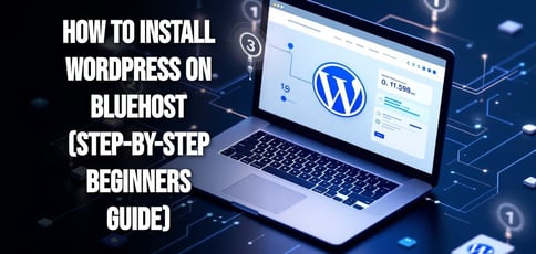 Install Wordpress On Bluehost Beginners Guide