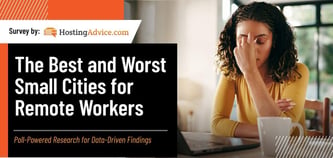 The Best and Worst 5 Small U.S. Cities for Remote Workers