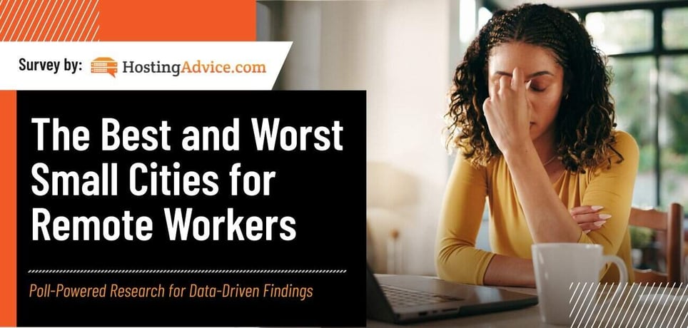 Worst Remote The Best and Worst 5 Small U.S. Cities for Remote Workers