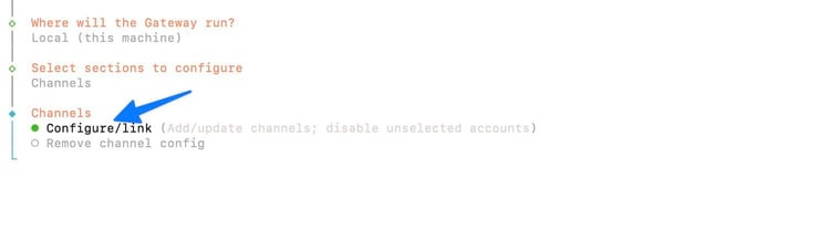 OpenClaw configure terminal showing the Channels section with a blue arrow pointing to the Configure/link option selected, which adds or updates channels and disables unselected accounts, with Remove channel config as the alternative option
